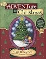 The Adventure of Christmas: Helping Children Find Jesus in Our Holiday Traditions