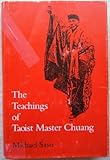 The Teachings of Taoist Master Chuang, Saso, Michael R., 0300020805