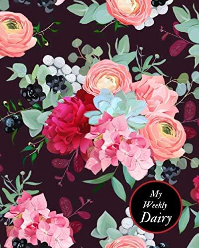 My Weekly Dairy: Daily & Weekly Productivity Planner | At-A-Glance Weekly Diary Schedule | Undated Diary Organizer to Review Your Day, Set & Achieve Your Goals | Get Things Done Log Book Paperback – 23 May 2019