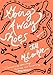 Going Away Shoes - Book by Jill McCorkle