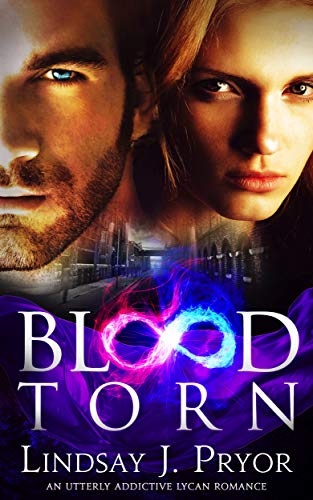 Blood Torn An Utterly Addictive Lycan Romance Blackthorn Book 3 - 
