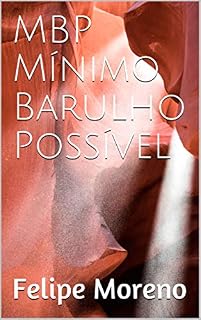 Livro MBP Mínimo Barulho Possível