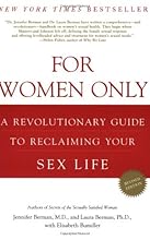 For Women Only, Revised Edition: A Revolutionary Guide to Reclaiming Your Sex Life