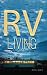 RV Living: Call Me Gypsy- CherryTree RV living Guide and Hacks(rv living full time,rv living for beginners,cheap rv living,travel trailers,living in rv,rv life,motorhome living,how to live in an rv)