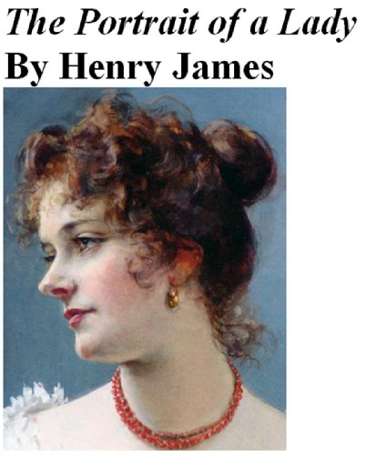 The Portrait of a Lady by Henry James