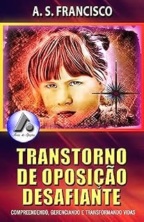 Livro TRANSTORNO DE OPOSIÇÃO DESAFIANTE