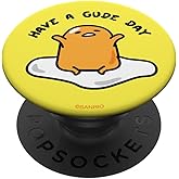 Gudetama The Lazy Egg Have a Gude Day PopSockets Adhesive PopGrip