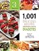 1,001 Delicious Recipes for People with Diabetes by Sue Spitler, C.D.E. Linda Eugene R.D.