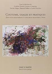 Coutume, usages et pratiques