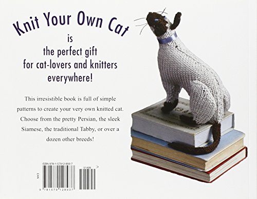 Knit Your Own Cat: Easy-to-Follow Patterns for 16 Frisky Felines