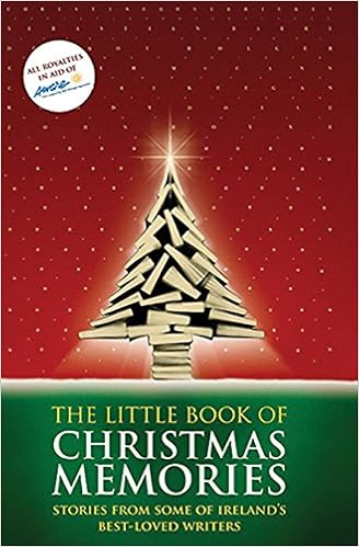 The Little Book Of Christmas Memories Stories From Some Of - 