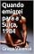 Livro Quando emigrei para a Suíça, 1984