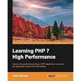 Learning PHP 7 High Performance