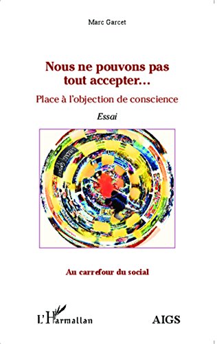 Nous ne pouvons pas tout accepter