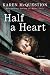 Half a Heart primary