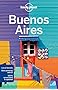 Lonely Planet Buenos Aires (Travel Guide)
