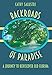 Backroads of Paradise: A Journey to Rediscover Old Florida