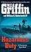 Hazardous Duty (A Presidential Agent Novel)