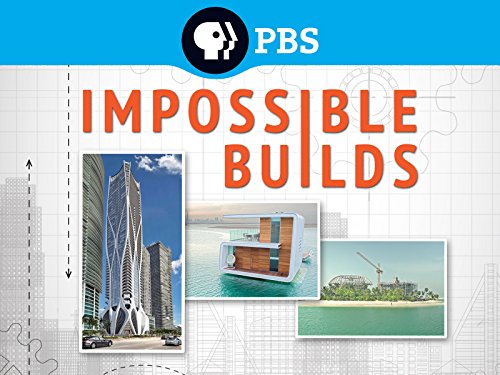 Impossible Builds Season 1