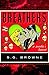 Breathers: A Zombie's Lament by S.G. Browne