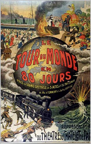 Le Tour Du Monde En Quatre Vingts Jours Illustrated French Edition - 