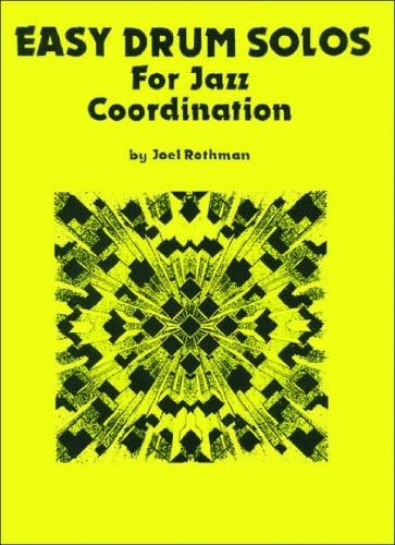 Easy Drum Solos for Jazz Coordination