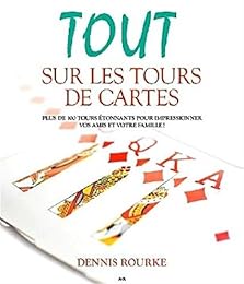Tout sur les tours de cartes
