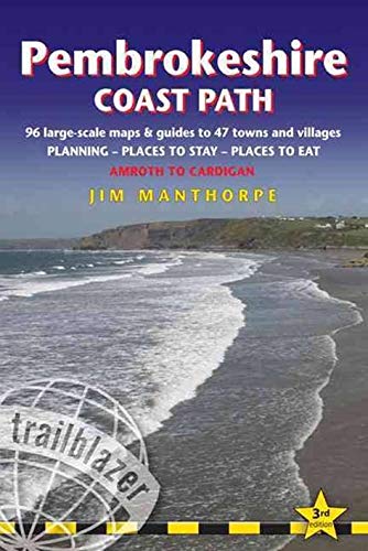 Pembrokeshire Coast Path Map Pembrokeshire Coast Path: British Walking Guide: 96 Large-Scale Walking Maps  & Guides To 47 Towns And Villages - Planning, Places To Stay, Places To Eat  - Amroth To Cardigan (British Walking Guides):