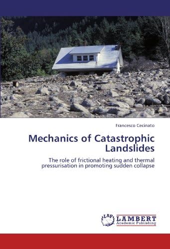 Mechanics of Catastrophic Landslides: The role of frictional heating and thermal pressurisation in promoting sudden collapse