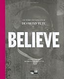 Believe: The Words and Inspiration of Desmond Tutu (Me-We) by A Blue Mountain Arts Collection