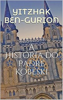 Livro A História do Padre Kobeski