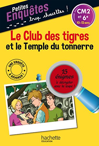 Le club des tigres et le temple du tonnerre