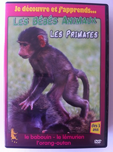 Les Bebes Animaux - Les Primates -