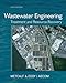 Wastewater Engineering: Treatment and Reuse