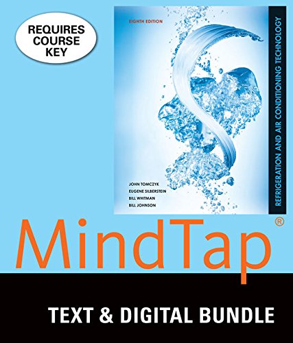 Bundle: Refrigeration and Air Conditioning Technology, 8th + MindTap HVAC, 4 terms (24 months) Printed Access Card