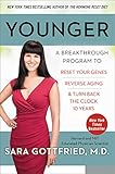 Younger: A Breakthrough Program to Reset Your