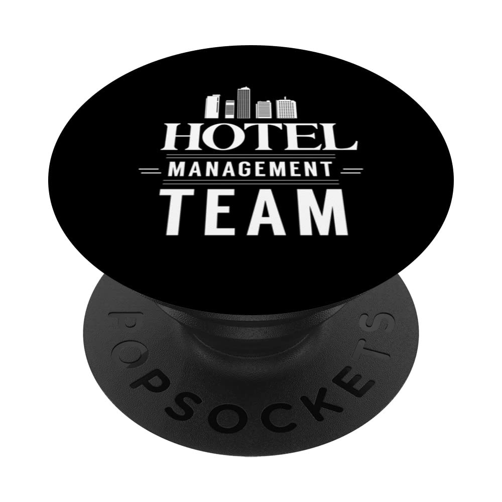 Hotel Management Team Hotels Director Manager PopSockets Swappable PopGrip
