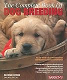 The Complete Book of Dog Breeding by Dan Rice D.V.M.
