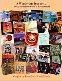 A Wonderous Journey…: Through the Musical World of Stevie Wonder (Colour)