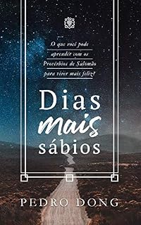 Livro Dias mais sábios