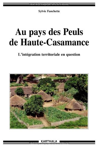 Au pays des Peuls de Haute-Casamance