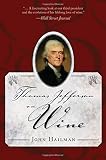 Thomas Jefferson on Wine by