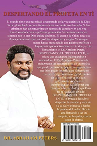 DESPERTANDO EL PROFETA EN TI: ENTENDIENDO EL MINISTERIO PROFÉTICO (Spanish Edition)