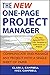 The New One-Page Project Manager: Communicate and Manage Any Project With A Single Sheet of Paper