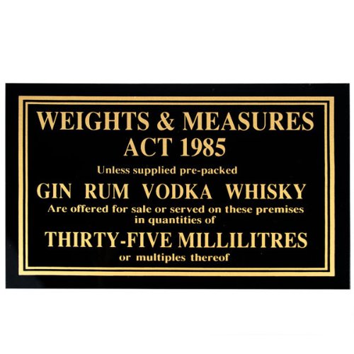 bar@drinkstuff 35ml Weights & Measures Act Sign 1985, Single