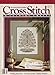 Cross Stitch & Country Crafts: 20 Great Projects Inside: Wedding Keepsakes, Victorian Garden, Teatim by 