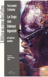 La  saga des Bakoyo Ngombé