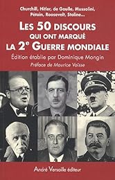 Les  50 discours qui ont marqué la 2e Guerre mondiale