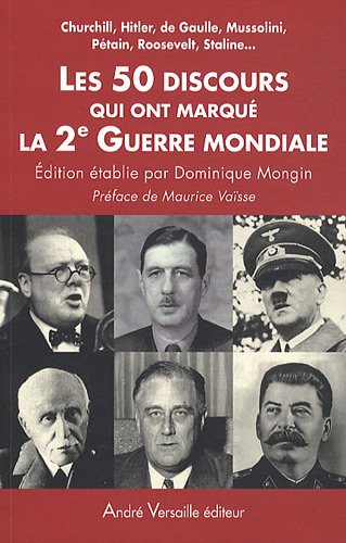 Les  50 discours qui ont marqué la 2e Guerre mondiale