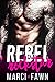 Rebel Rockstar: A Bad Boy Rockstar Romance (with BONUS BOOK Boxer Beast!)